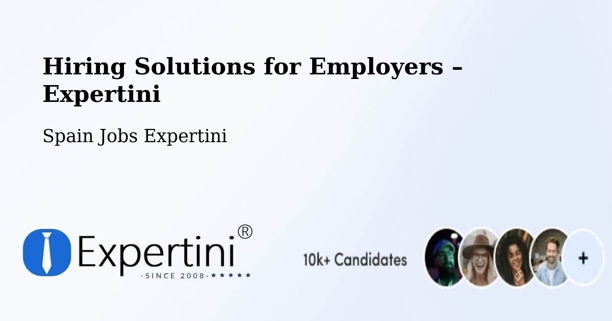 Hiring Solutions for Employers in Cáceres - Cáceres, Spain Jobs Expertini