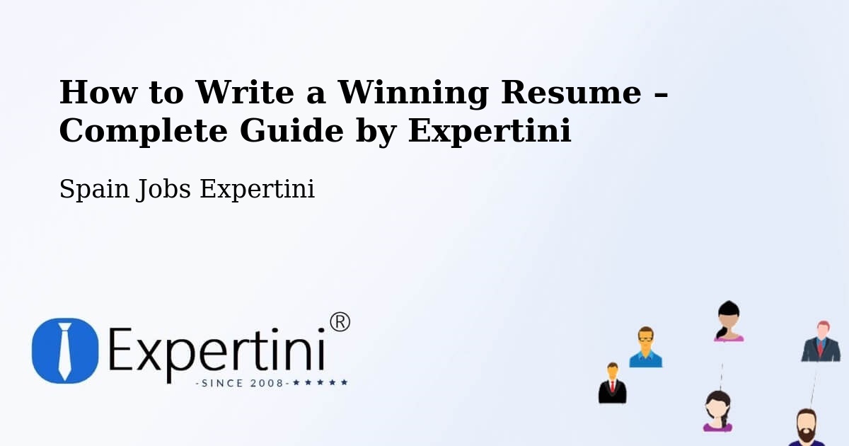 Resume Writing Guide for Job Seekers – Cáceres - Cáceres, Spain Jobs Expertini